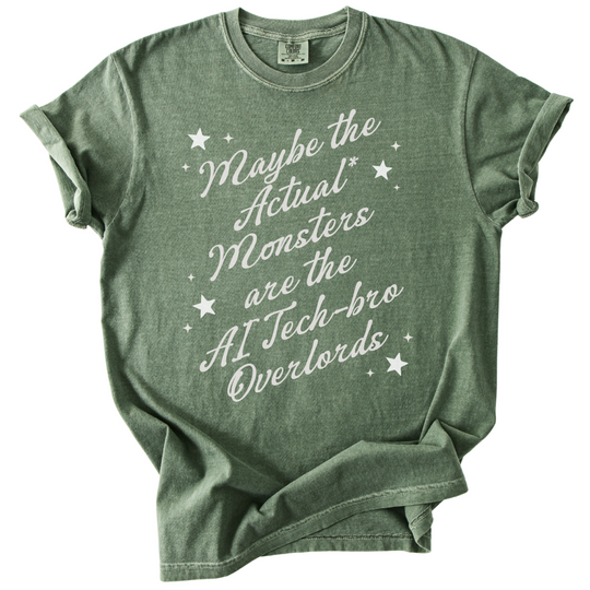 Maybe The Actual Monsters Tee