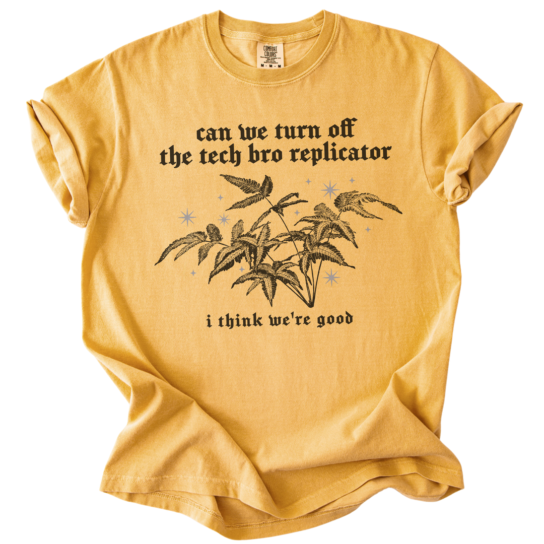 Can We Turn Off The Tech Bro Replicator Tee