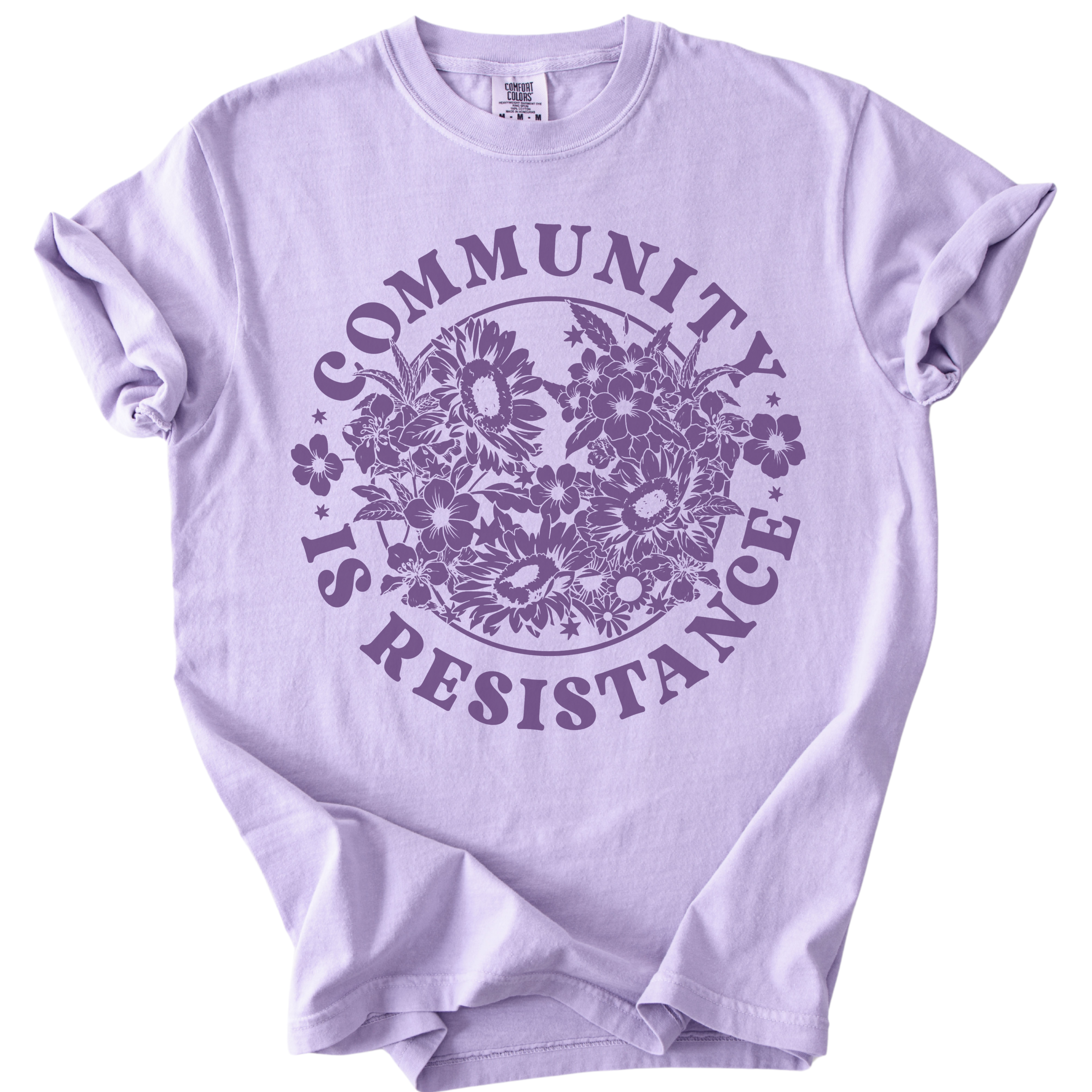 Retro Floral Community is Resistance Tee