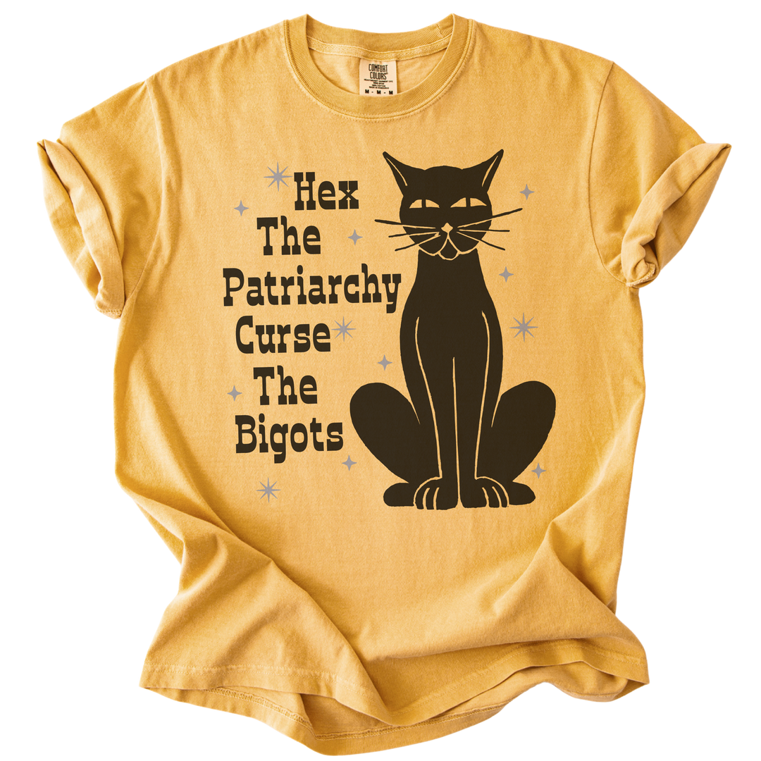 Hex The Patriarchy Curse The Bigots Tee