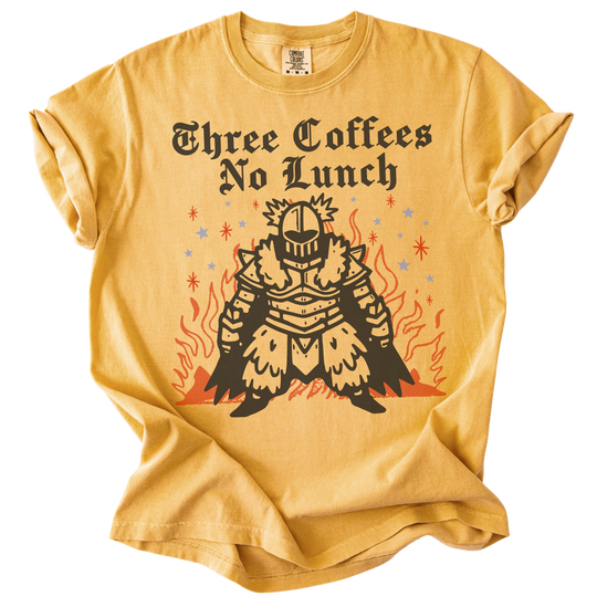 Three Coffees No Lunch Tee