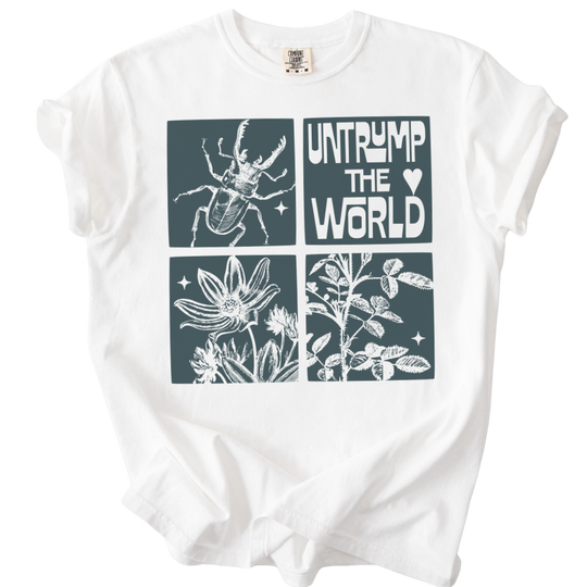 Untrump The World Tee