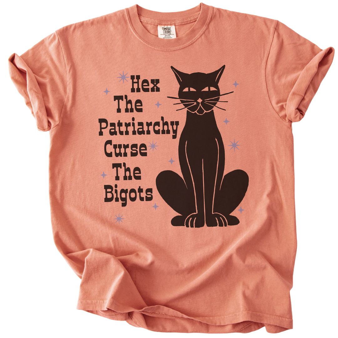 Hex The Patriarchy Curse The Bigots Tee