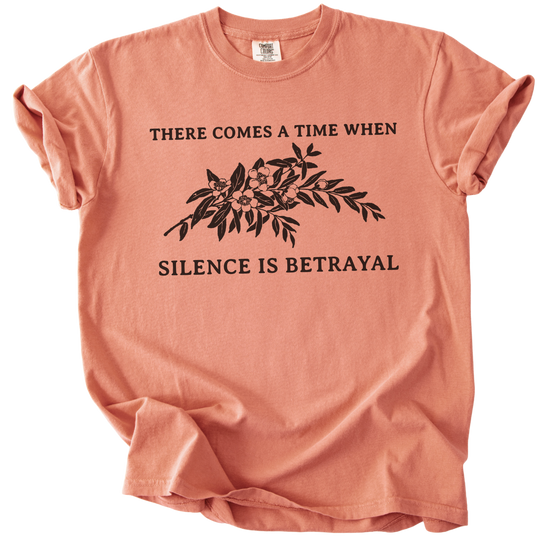 Silence is Betrayal Tee