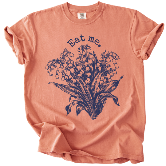 Eat Me Lily of The Valley Tee