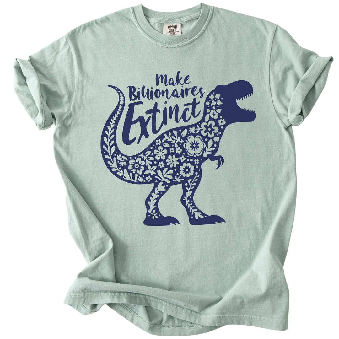 T-Rex Make Billionaires Extinct Tee