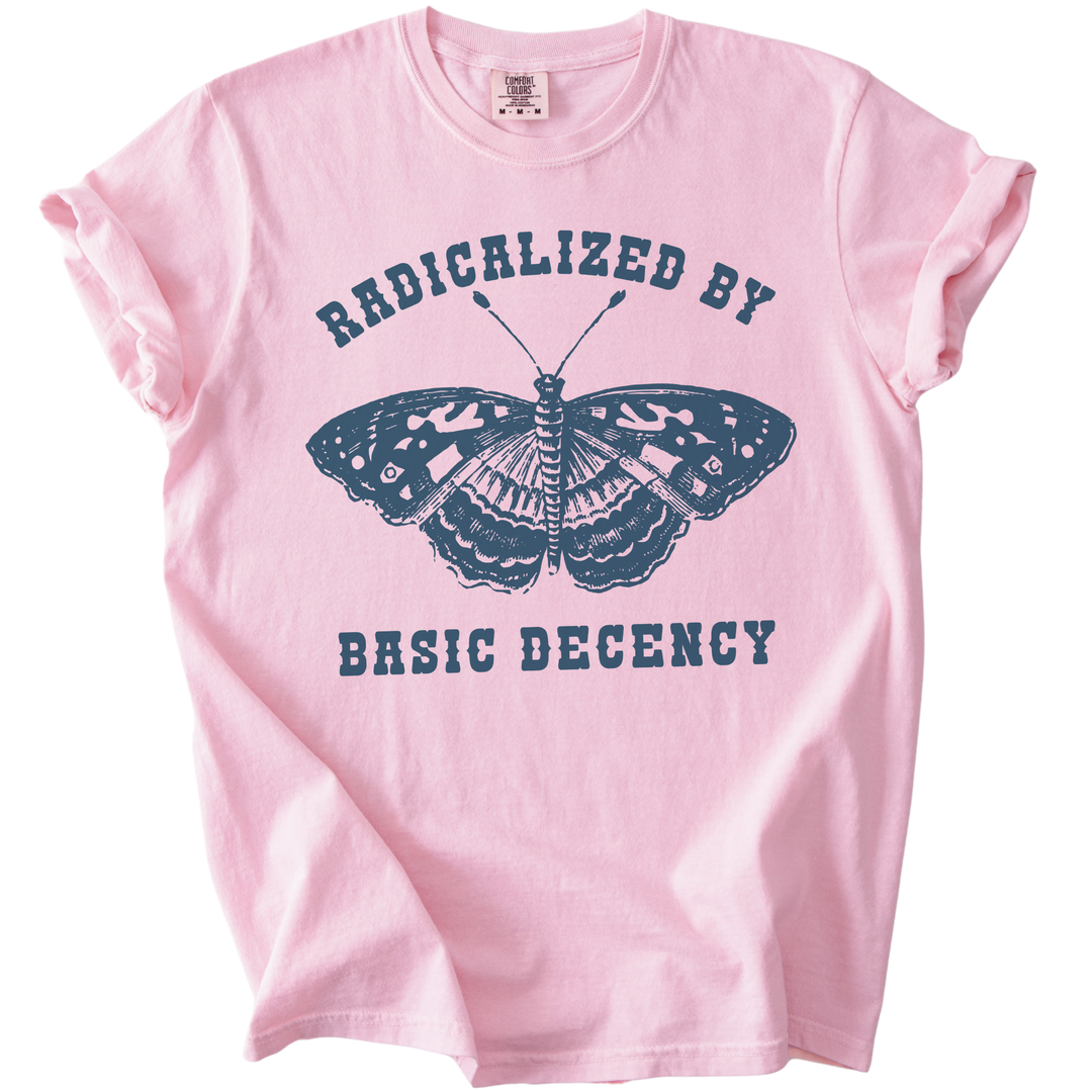 Radicalized By Basic Decency Butterfly Tee
