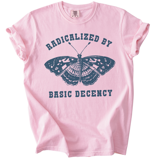 Radicalized By Basic Decency Butterfly Tee