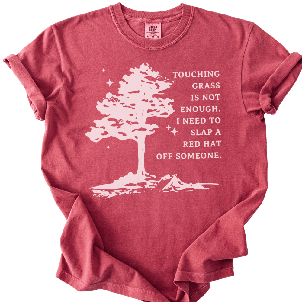 Need To Slap A Red Hat Off Someone Tee