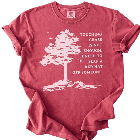 Need To Slap A Red Hat Off Someone Tee
