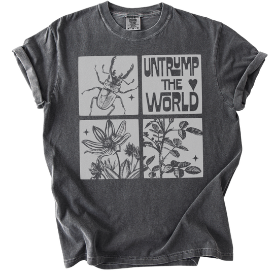 Untrump The World Tee