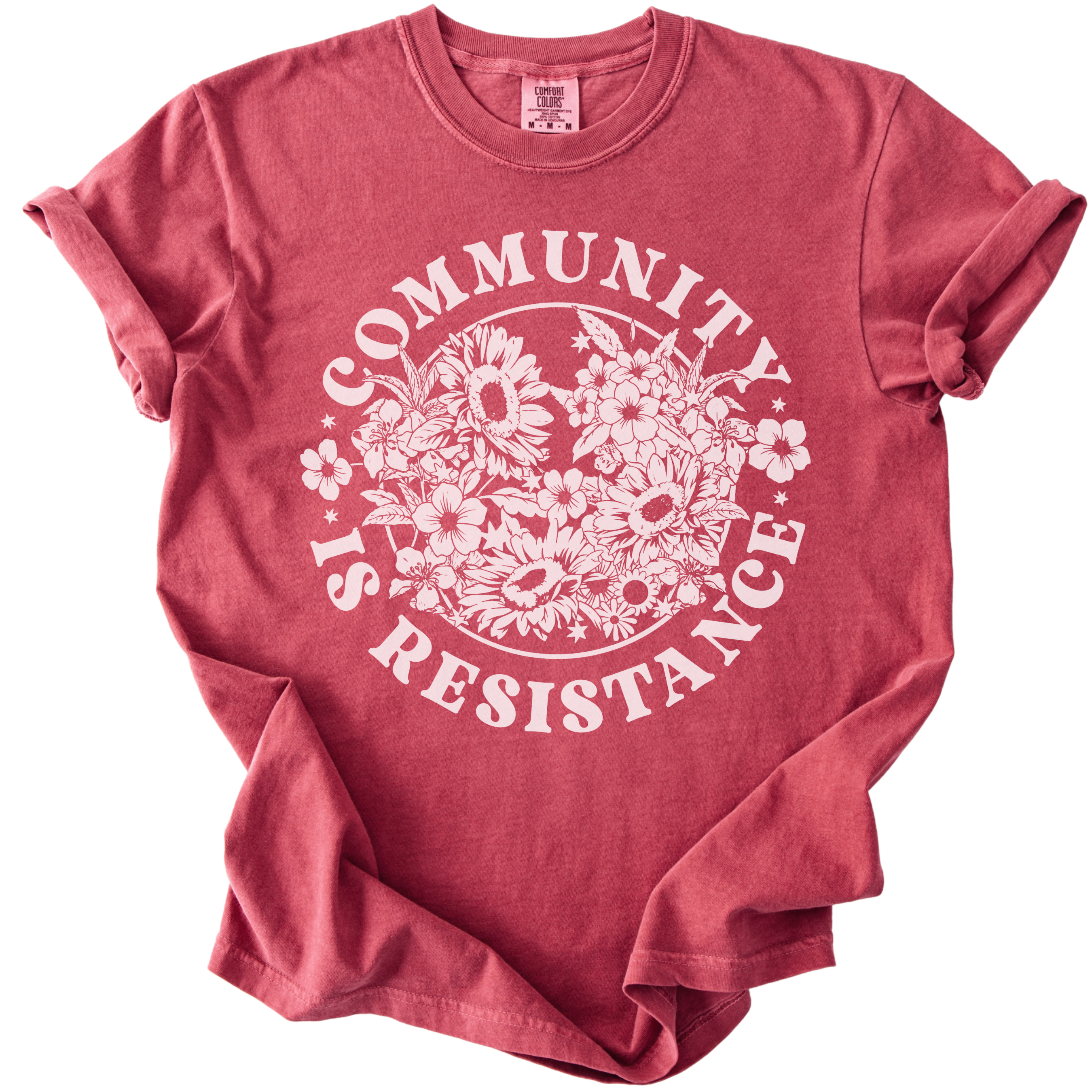 Retro Floral Community is Resistance Tee