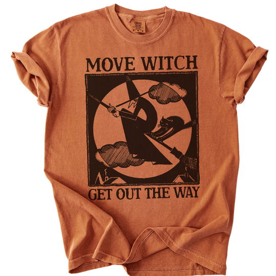 MOVE WITCH Get Out The Way Tee