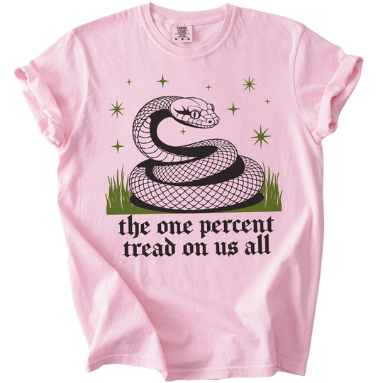 The One Percent Tread On Us All Tee