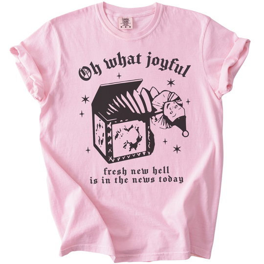 Oh What Joyful Fresh New Hell News Tee