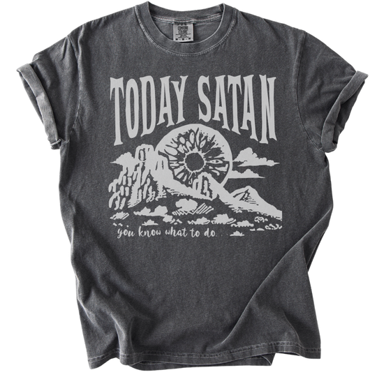 Today Satan Tee