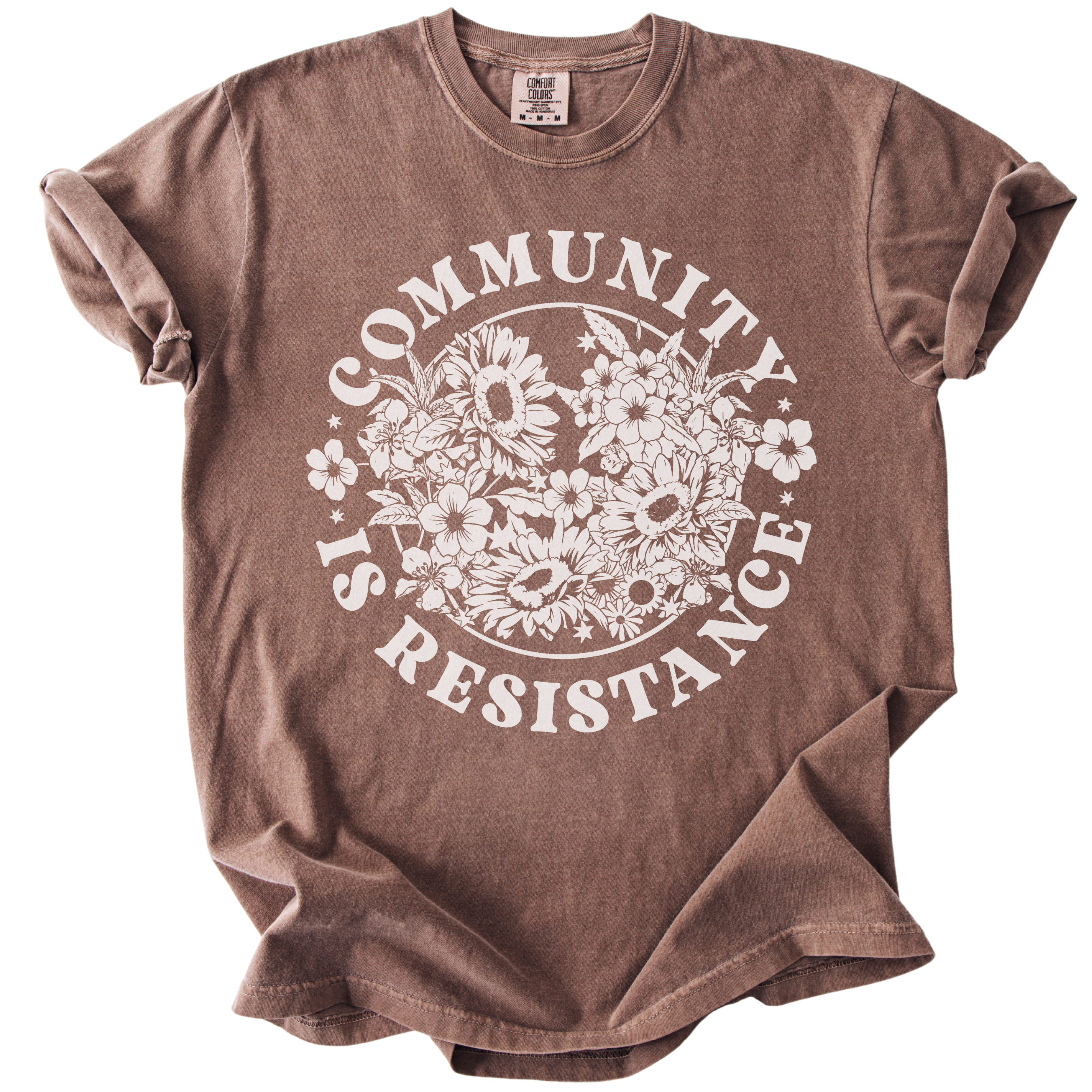 Retro Floral Community is Resistance Tee