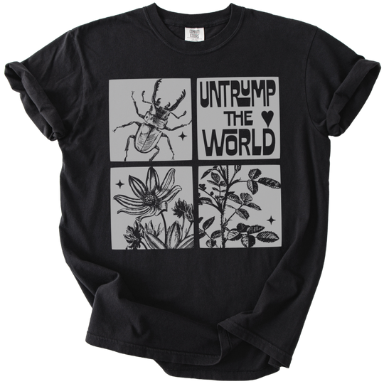 Untrump The World Tee