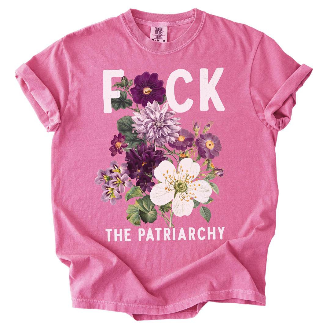F🌸ck The Patriarchy Tee