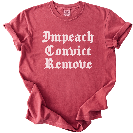 Impeach Convict Remove Tee