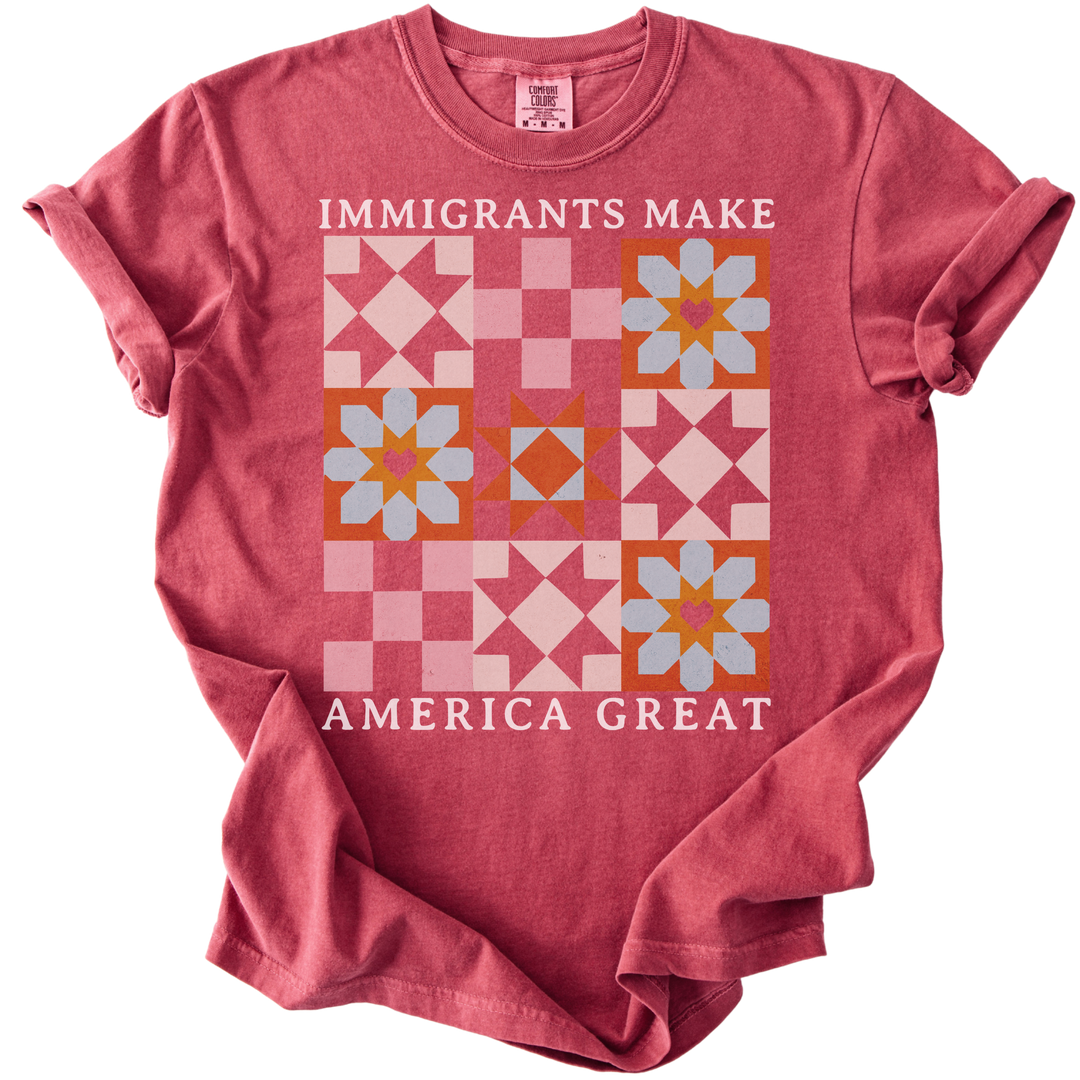 Immigrants Make America Great Quilt Pattern Tee