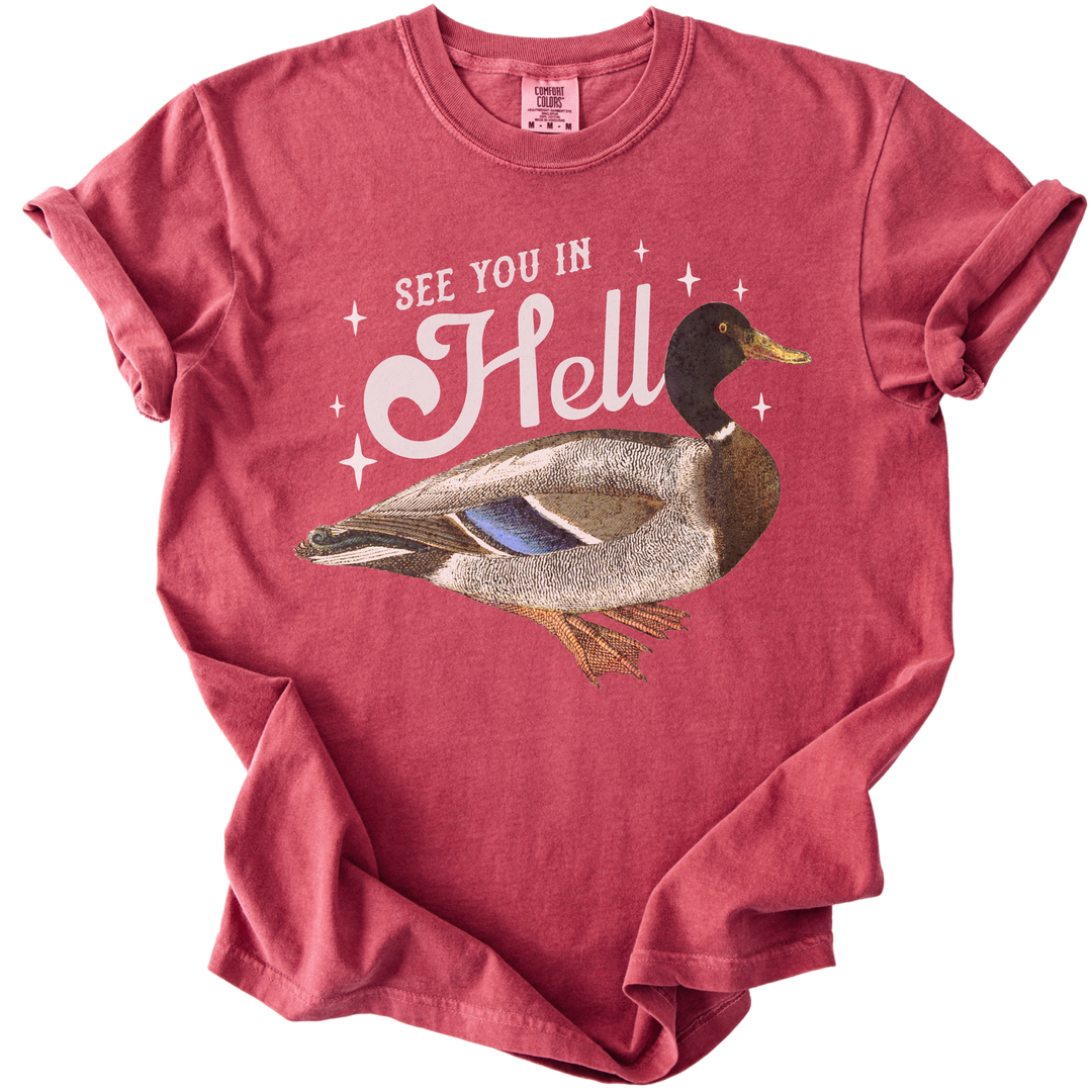 See You in Hell Mallard Duck Tee