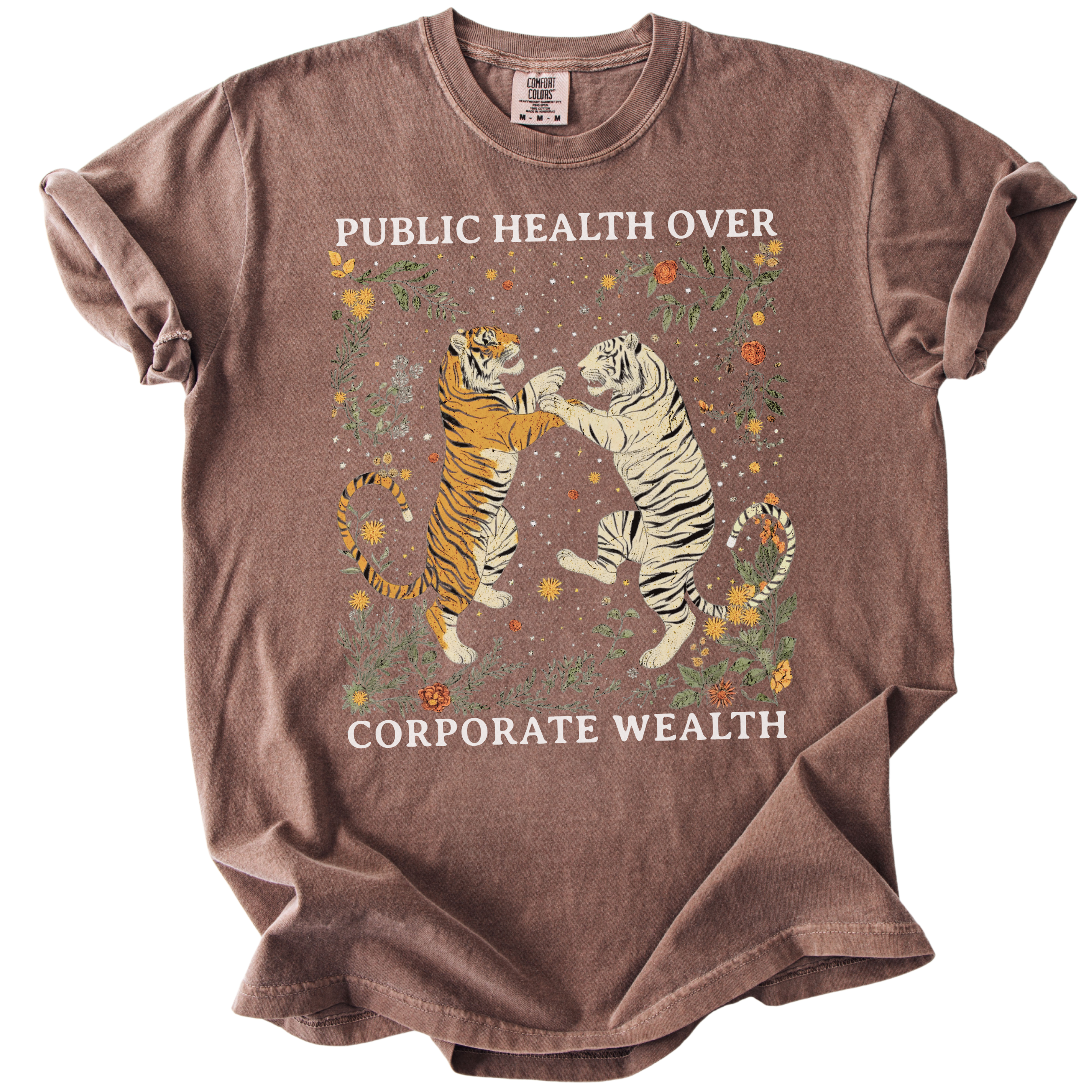 Tigers Public Health Over Corporate Wealth Tee