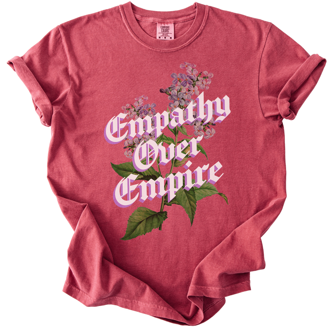 Empathy Over Empire Tee