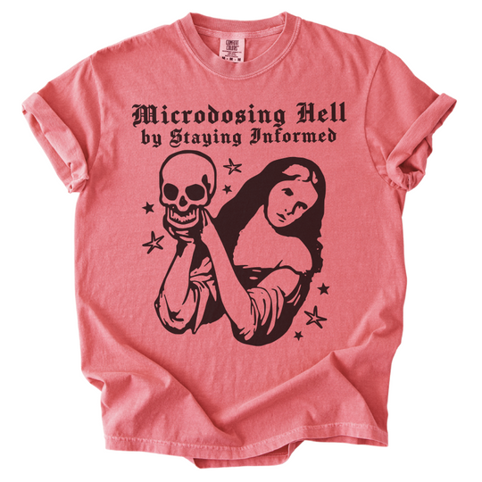 Microdosing Hell Tee