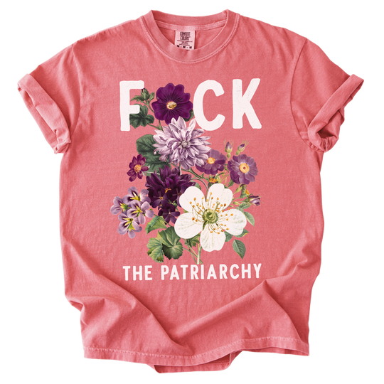 F🌸ck The Patriarchy Tee