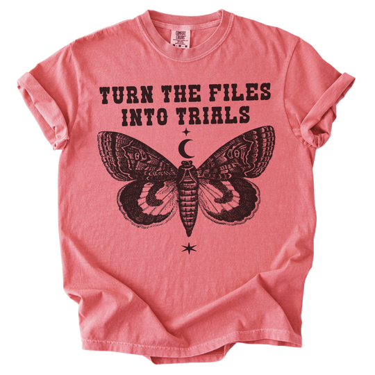 Turn The Files Into Trials Moth Tee