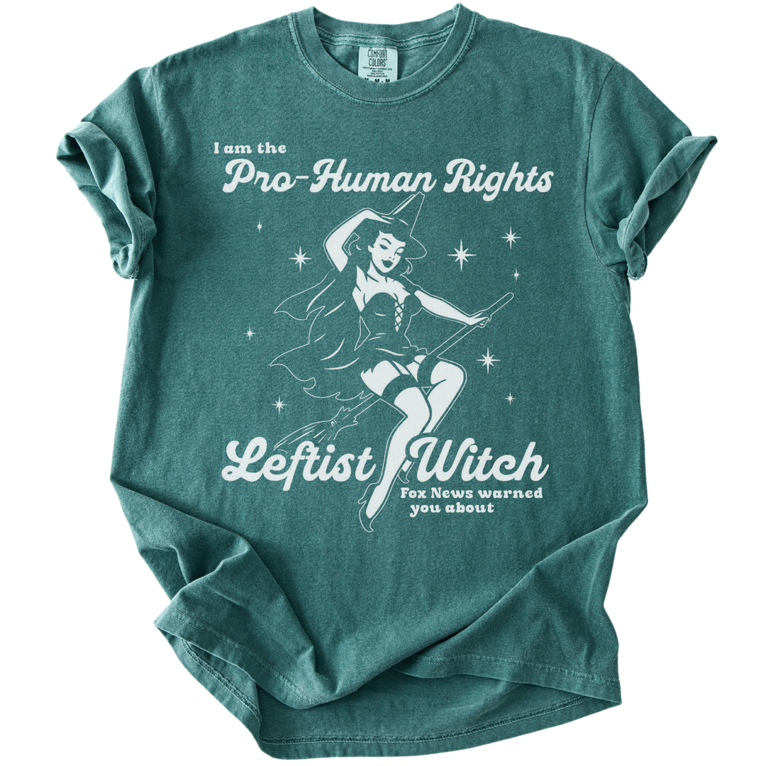 Pro-Human Rights Leftist Witch Tee