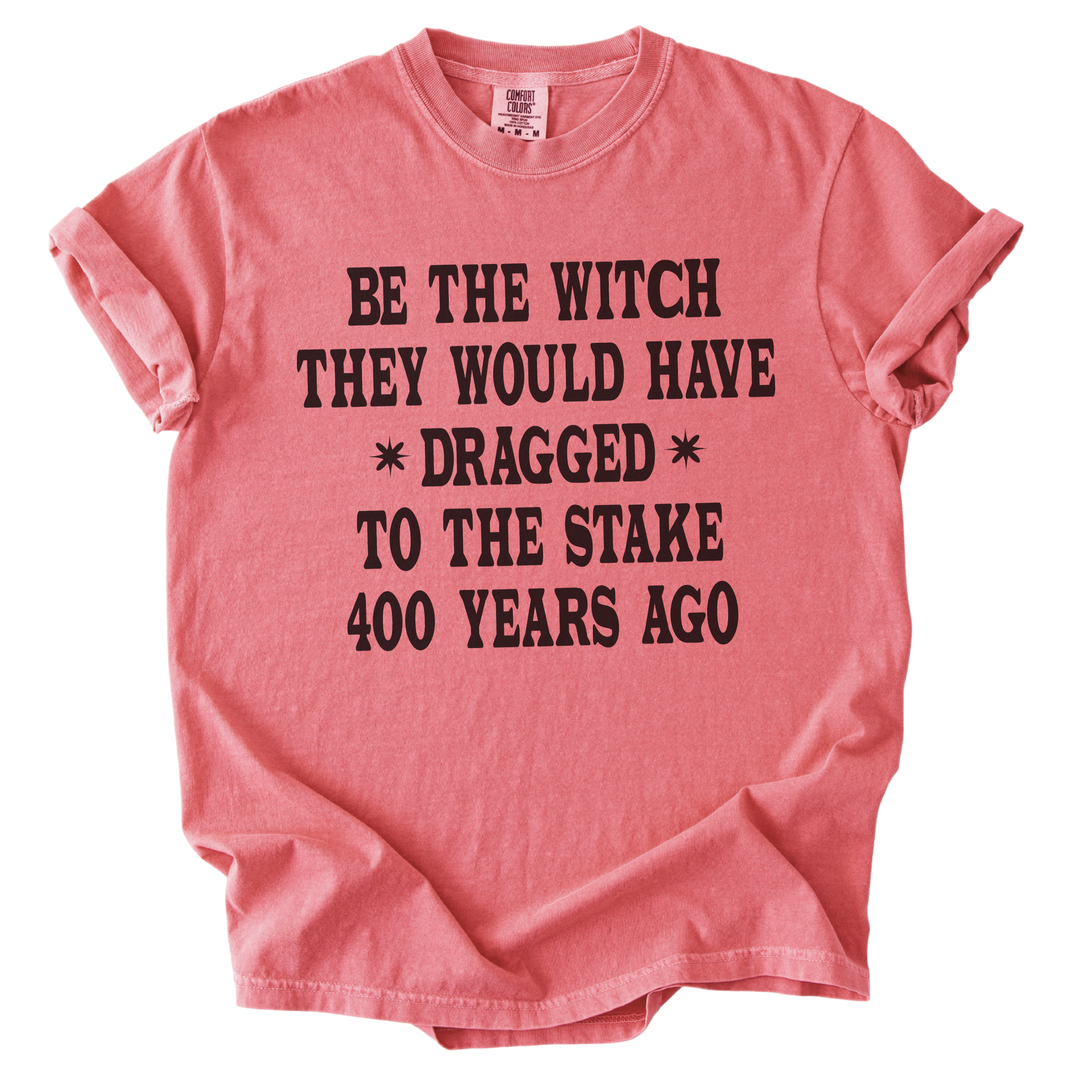 Be The Witch Tee