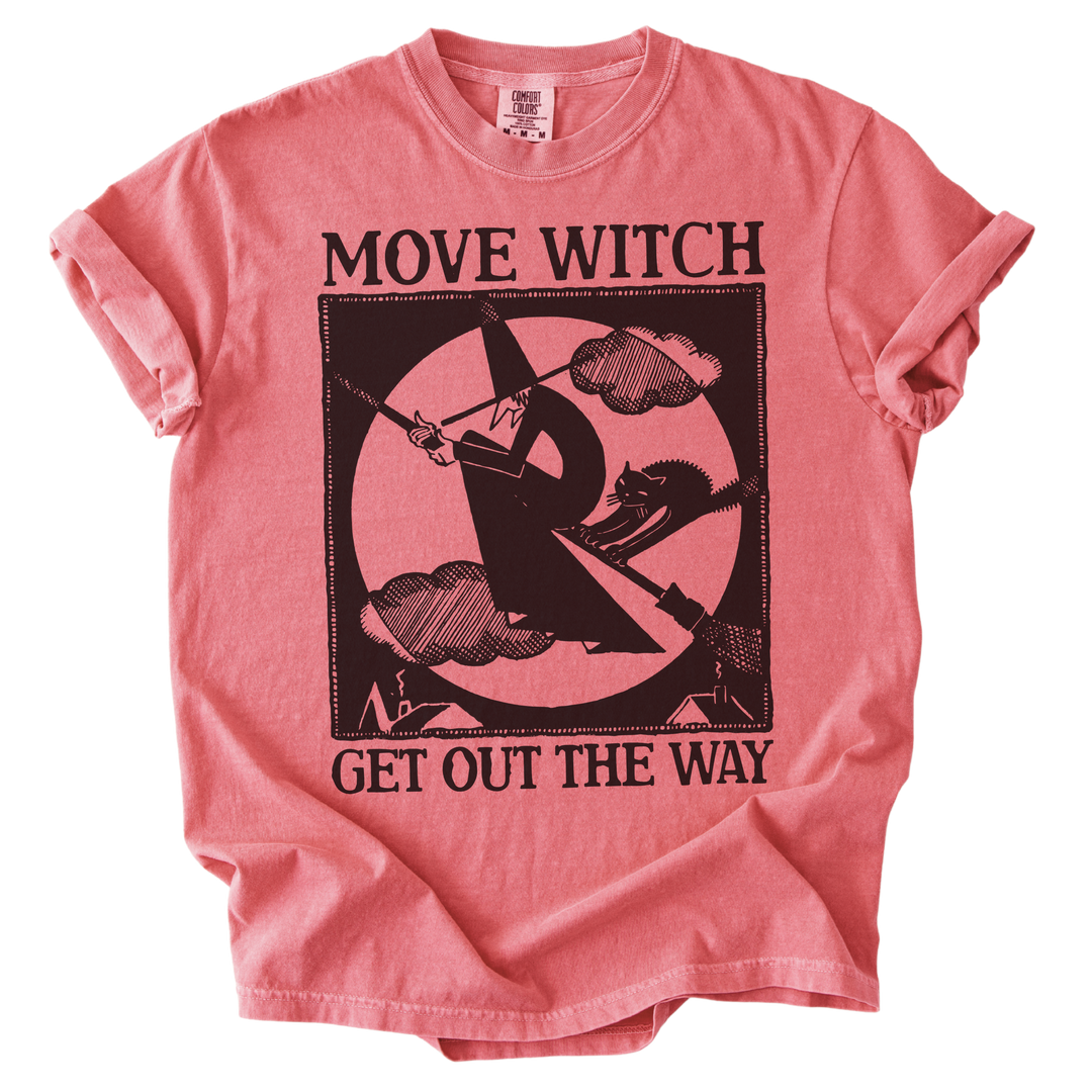 MOVE WITCH Get Out The Way Tee