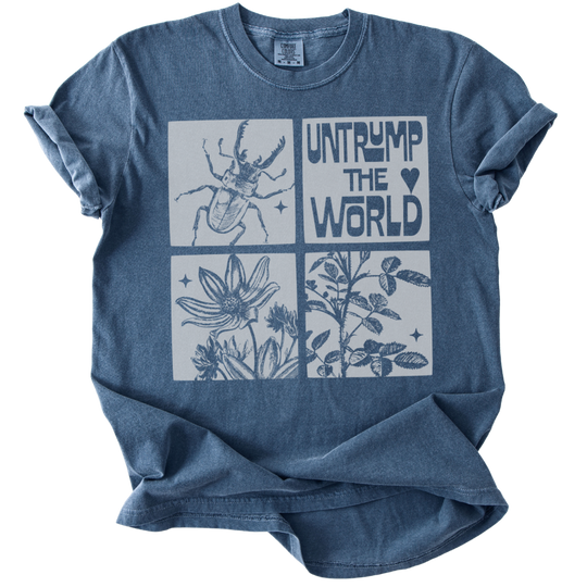 Untrump The World Tee