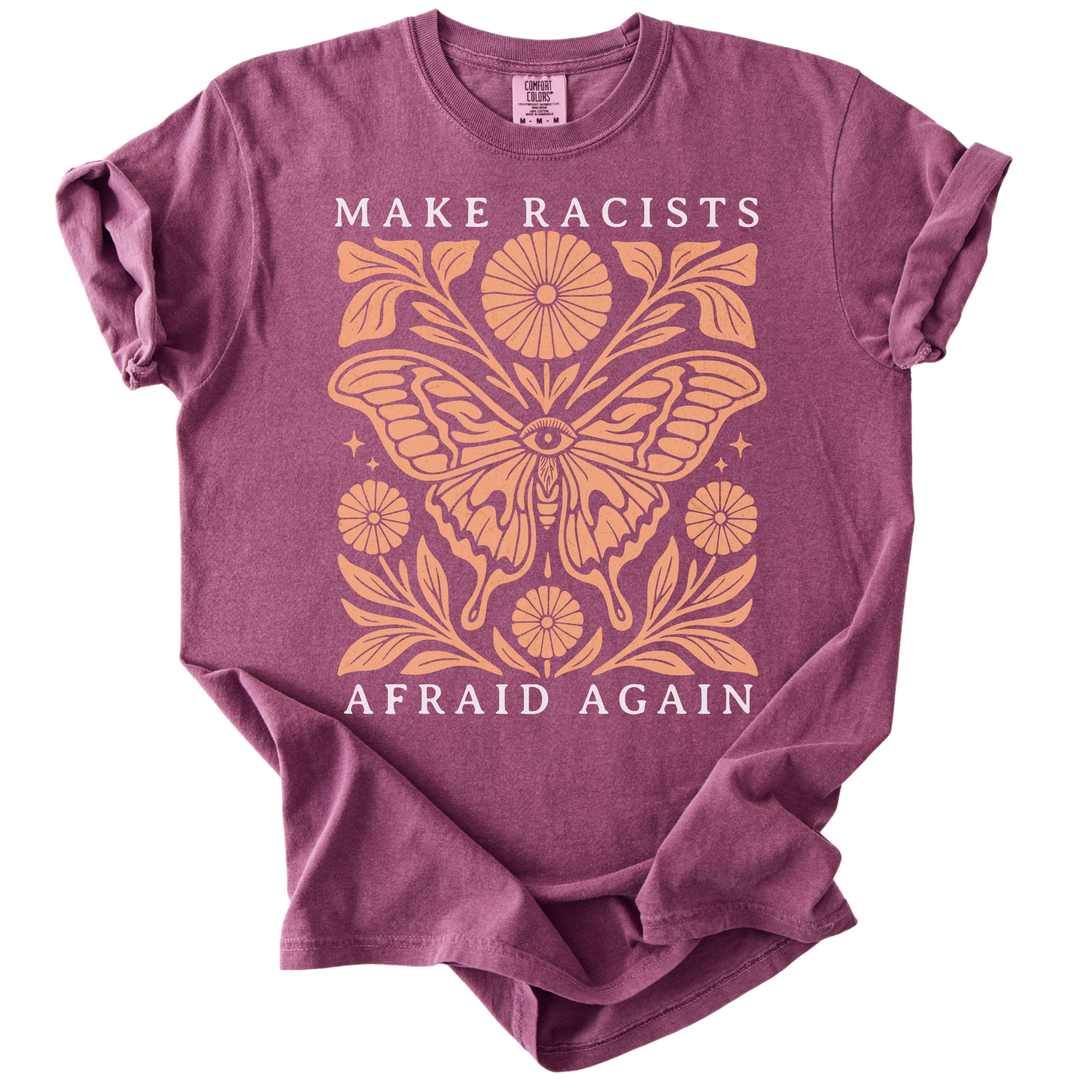 Make Racists Afraid Again Tee