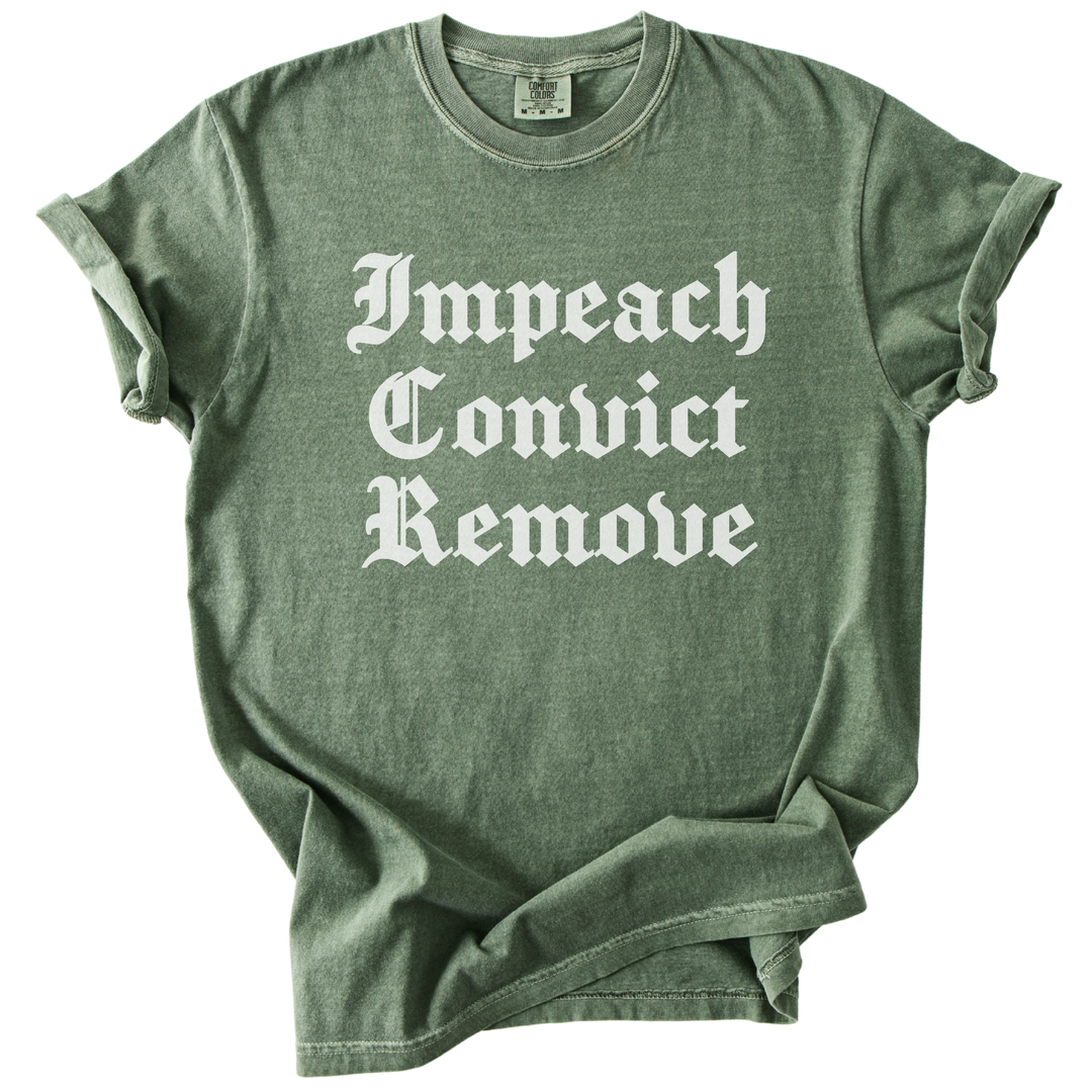 Impeach Convict Remove Tee
