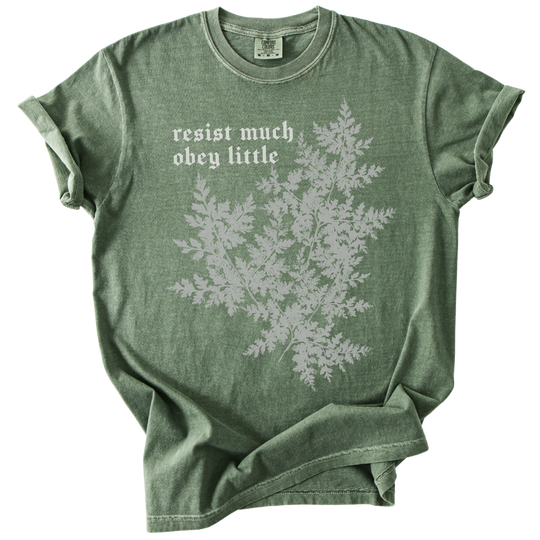 Resist Much Obey Little Fern Tee