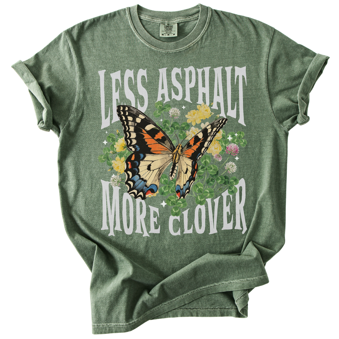 Less Asphalt More Clover Tee