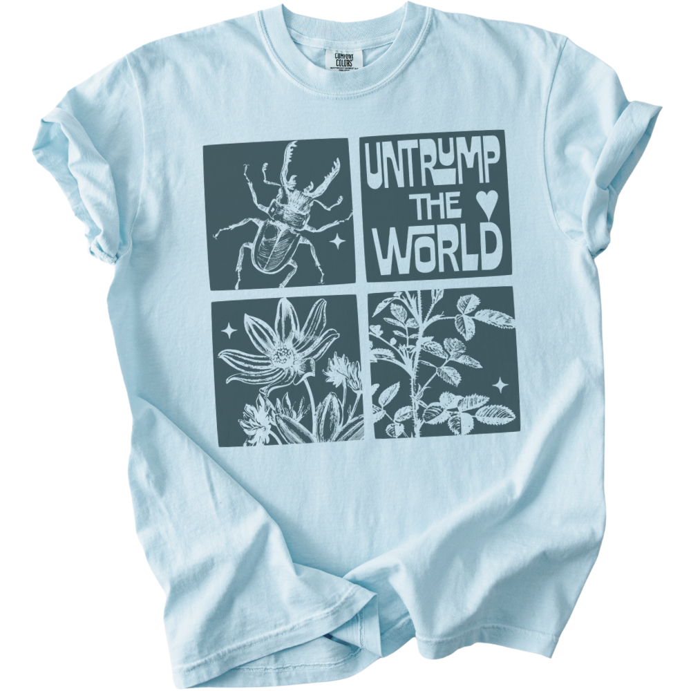 Untrump The World Tee
