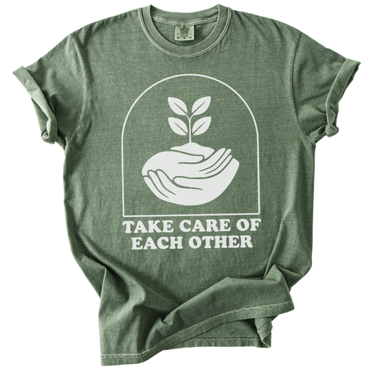 Take Care of Each Other Tee