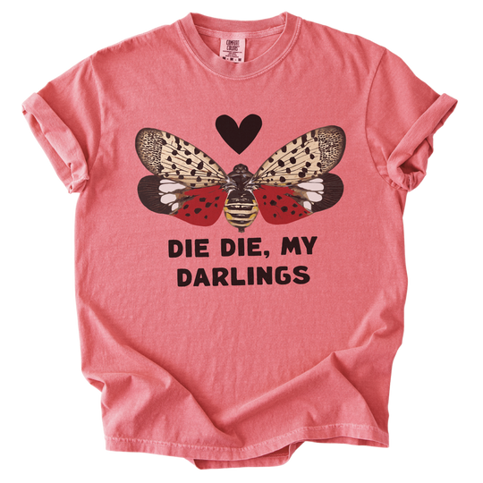 Lantern Fly Die Die My Darlings Tee