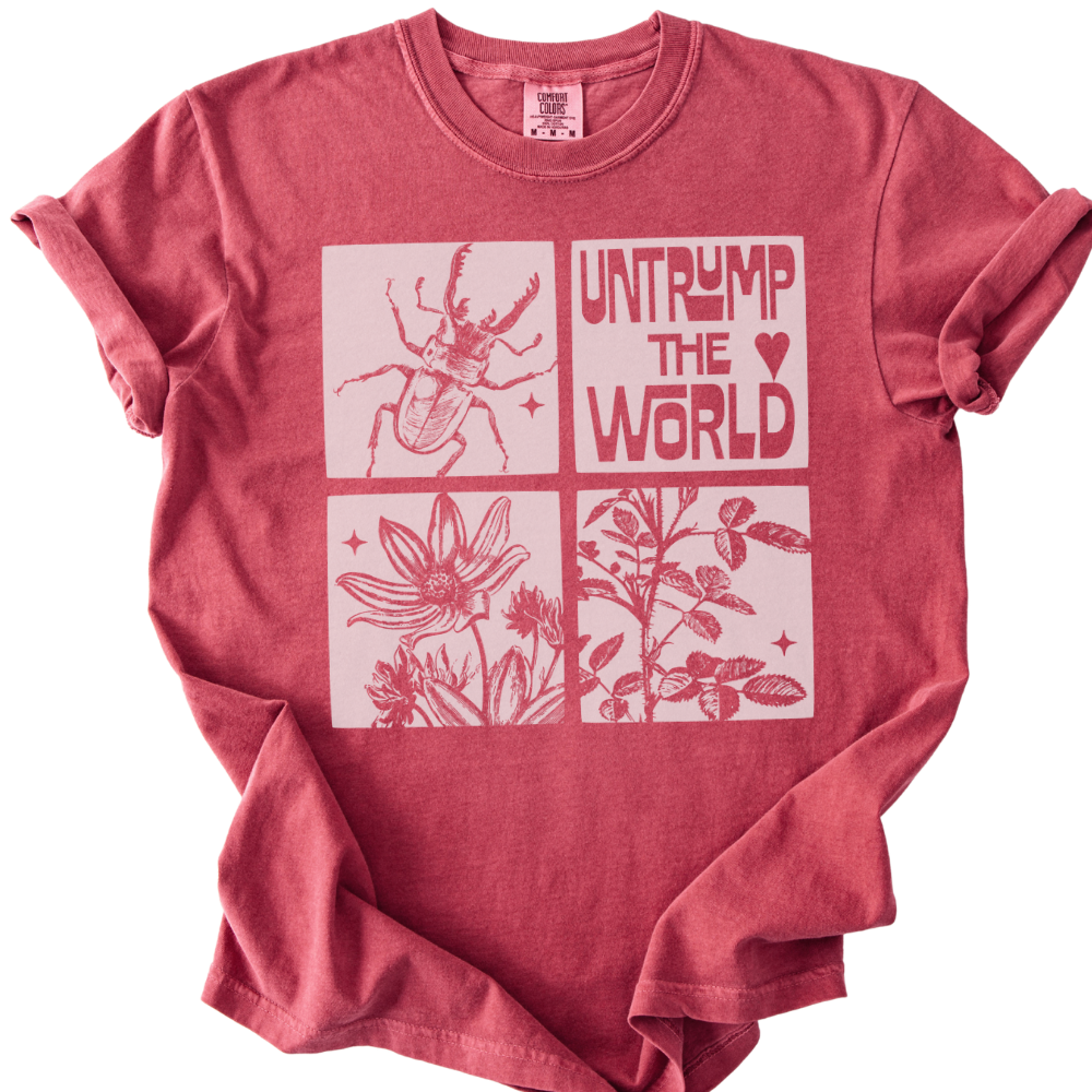 Untrump The World Tee