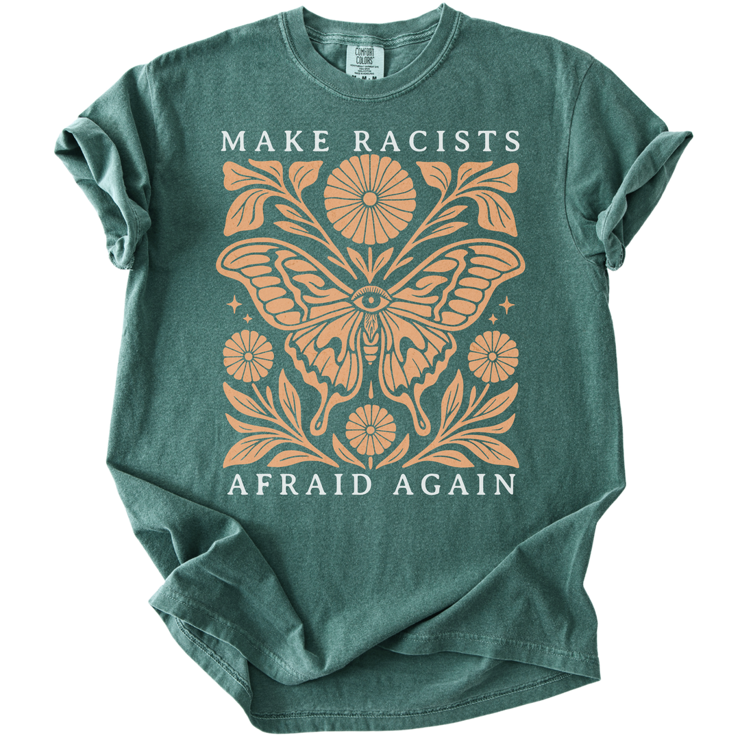 Make Racists Afraid Again Tee