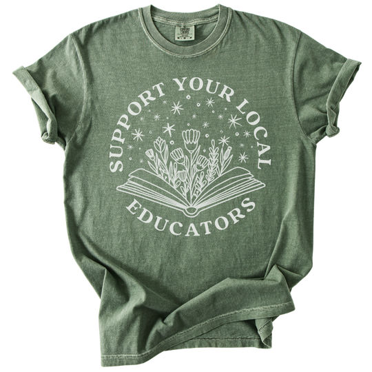 Support Your Local Educators Tee