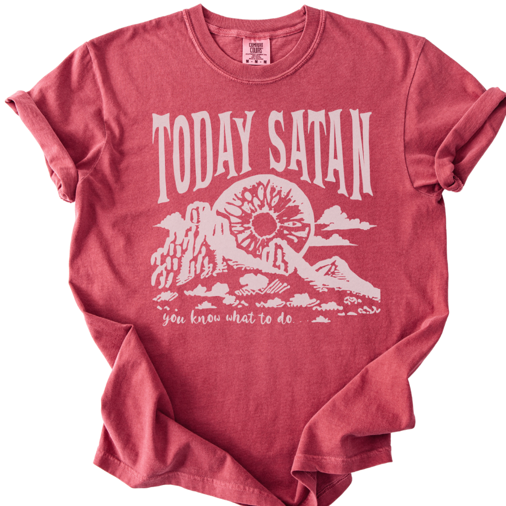 Today Satan Tee