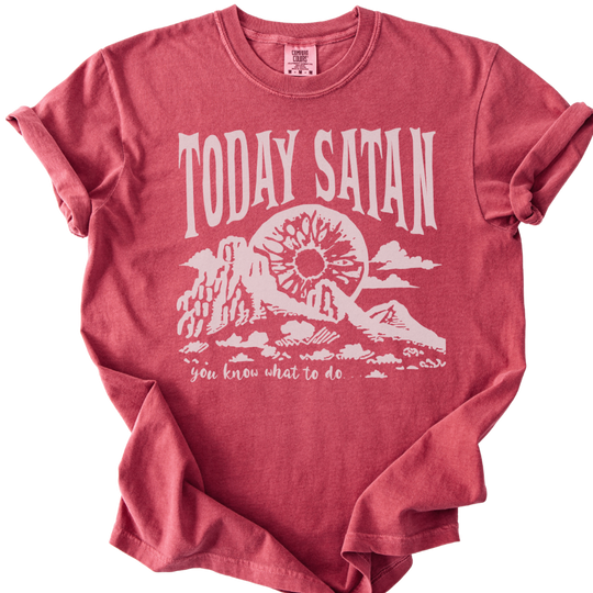 Today Satan Tee