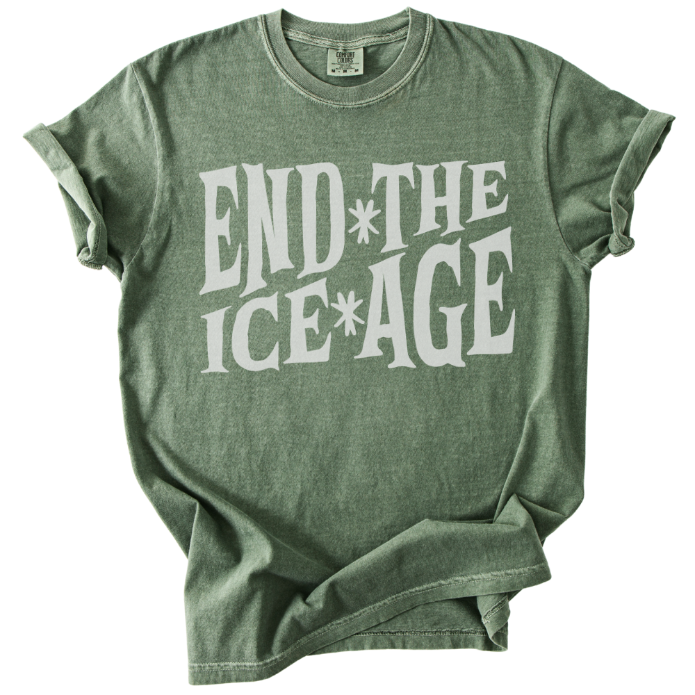 End The Ice Age Tee