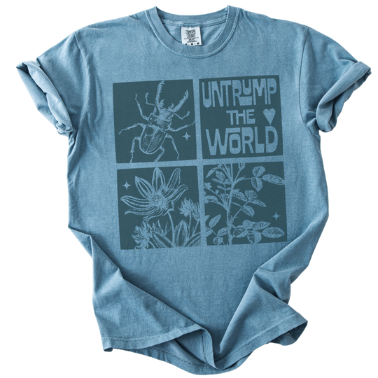 Untrump The World Tee