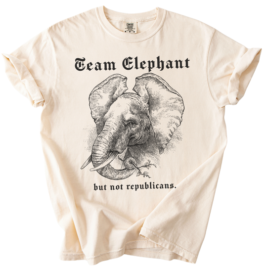 Team Elephant But Not Republicans Tee